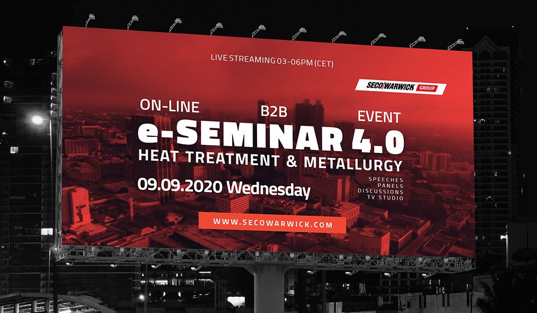 SECO/WARWICK Organizes Heat Treatment 4.0 e-SEMINAR