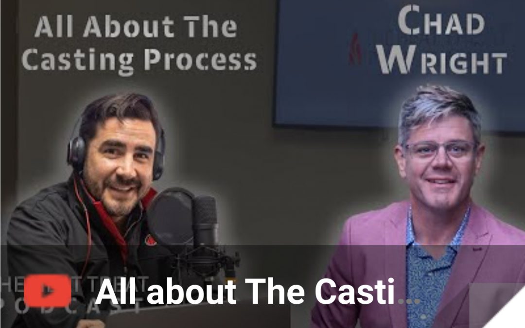 The secrets of The Casting Process-“The Heat Treat Podcast”