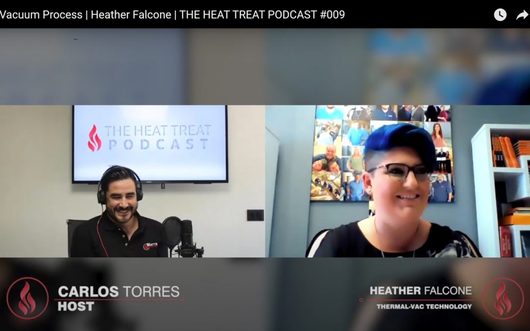 “The Heat Treat Podcast” Talks Vacuum Heat Treating