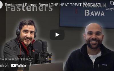 Heat Treat Podcast Talks Fasteners With Metex Heat Treating