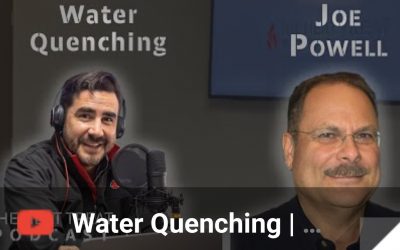 “The Heat Treat Podcast” Talks Water Quenching with Mr. Joe Powell