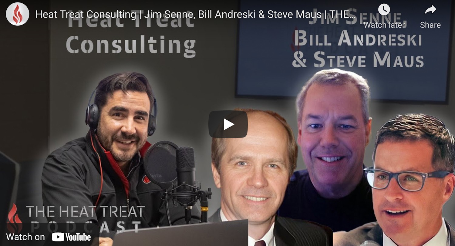 “The Heat Treat Podcast” Talks Consulting